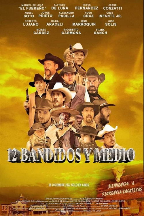 12 Bandidos y Medio