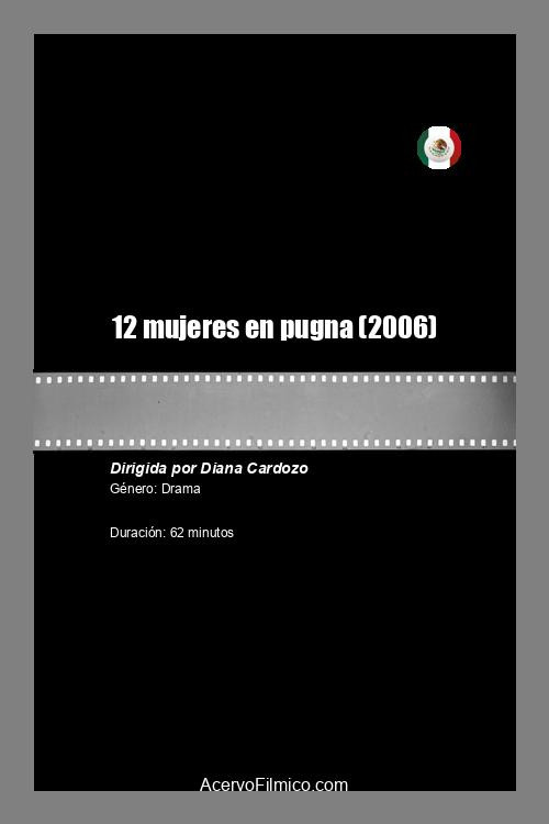 12 mujeres en pugna