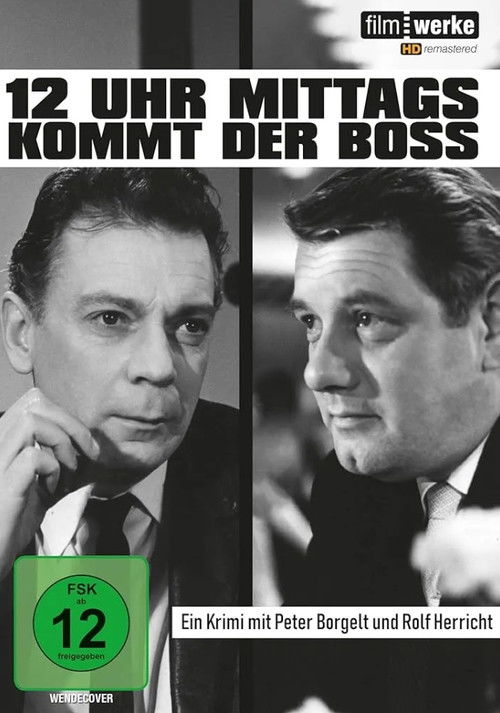 12 Uhr mittags kommt der Boß