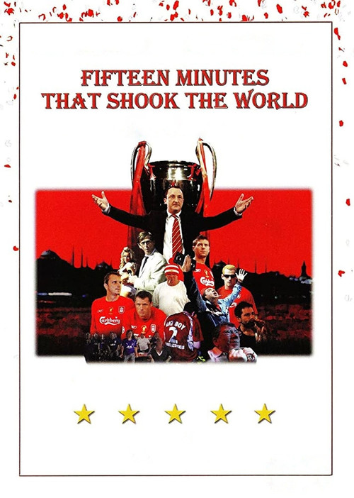 15 Minutes That Shook the World
