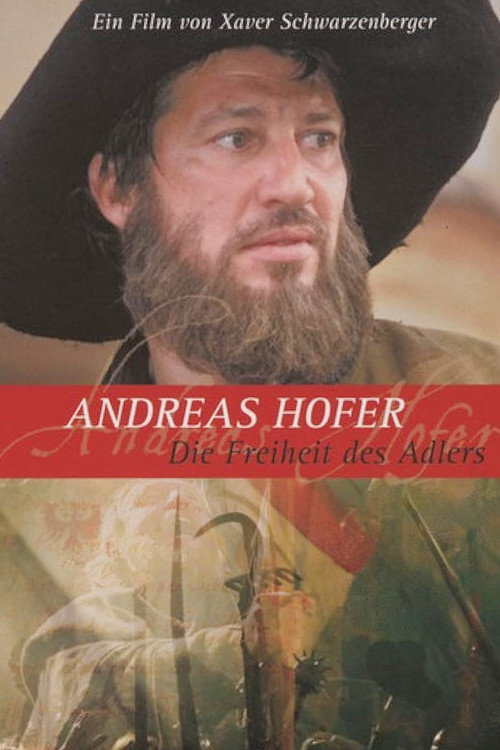 1809 Andreas Hofer - Die Freiheit des Adlers