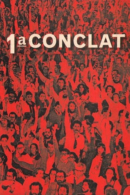 1ª Conclat - Conferência Nacional da Classe Trabalhadora