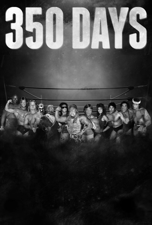 350 Days - Legends. Champions. Survivors