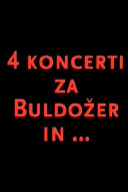 4 koncerti za Buldozer in...