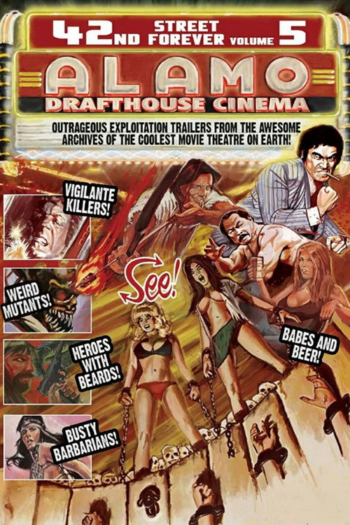42nd Street Forever, Volume 5: The Alamo Drafthouse Edition