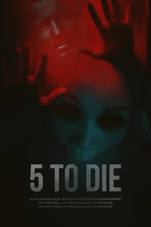 5 to Die