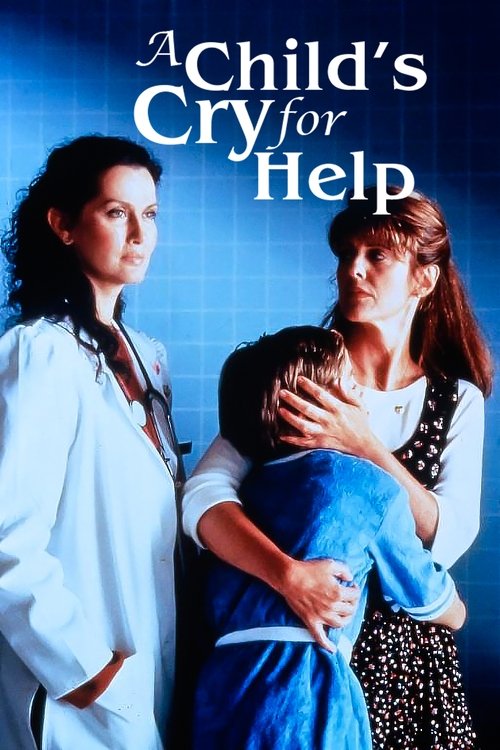 Poster for A Child's Cry for Help