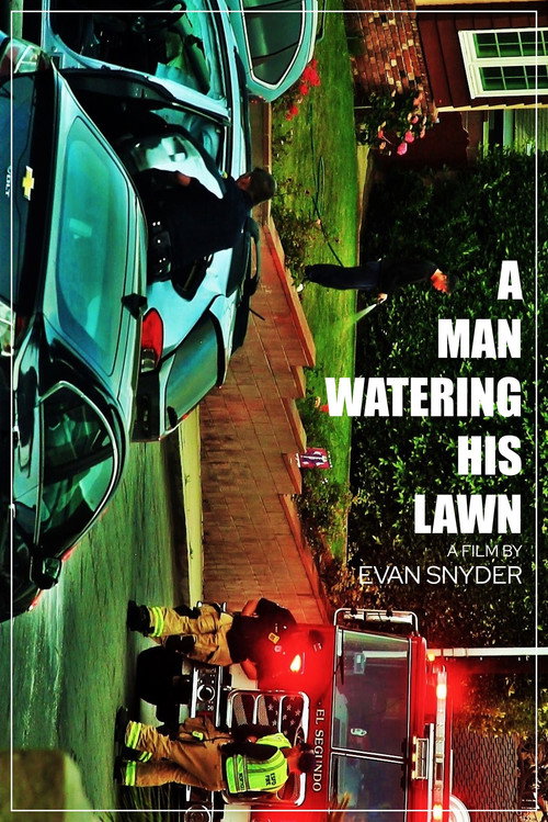 Poster for A Man Watering His Lawn