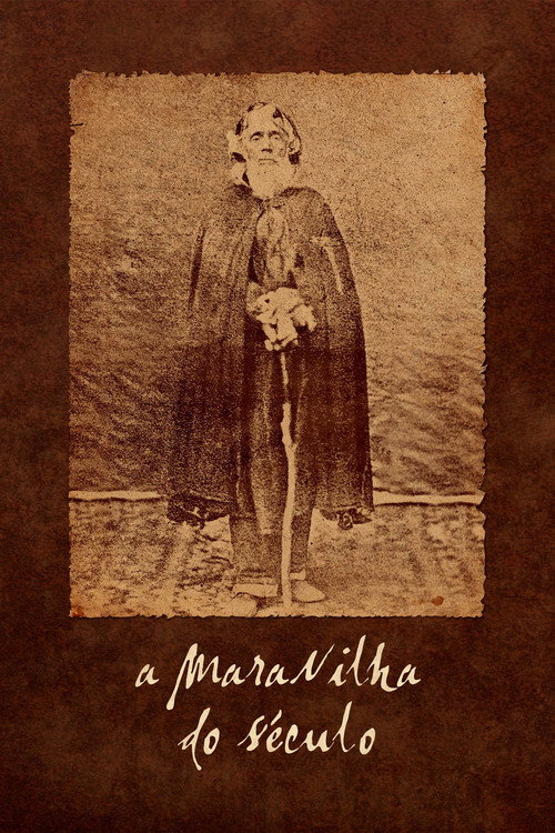 A Maravilha do Século (Wonder of the Century)