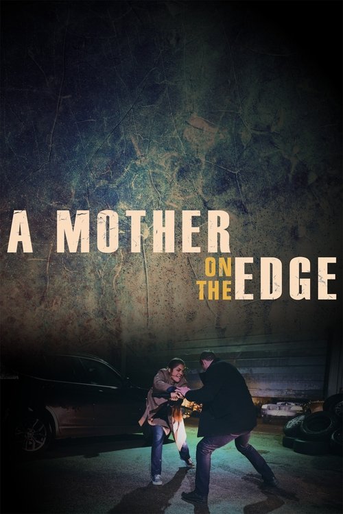 A Mother on the Brink
