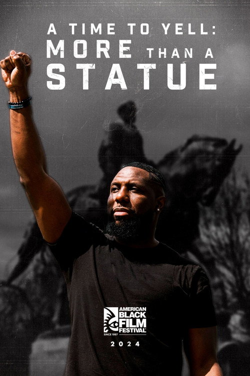Poster for A Time to Yell: More Than a Statue