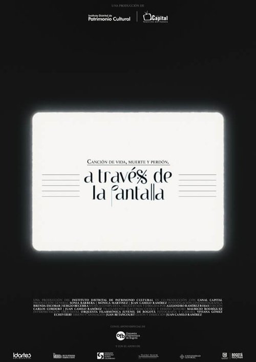A través de la pantalla: Canción de vida, muerte y perdón