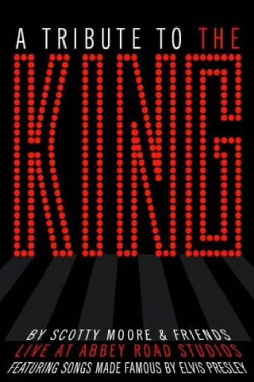 A Tribute to the King