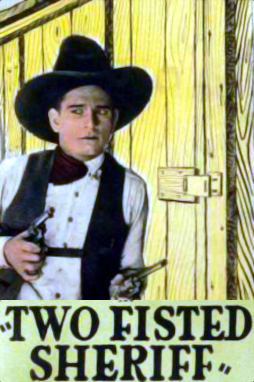 A Two-Fisted Sheriff