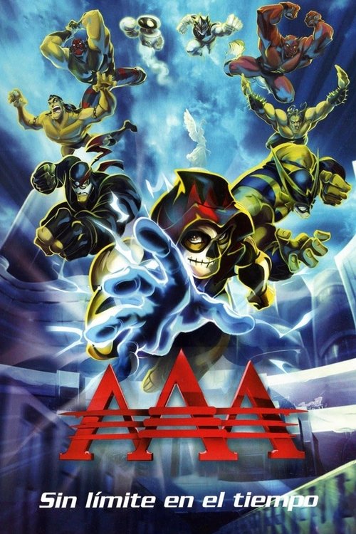 AAA, la película: Sin límite en el tiempo