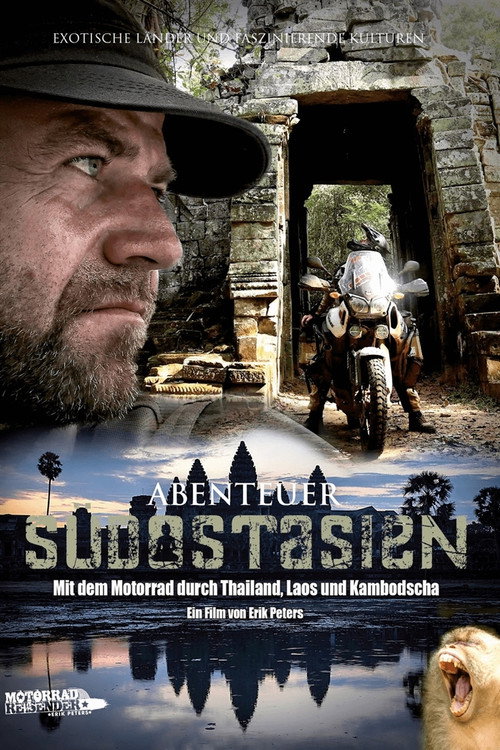 Abenteuer Südostasien - Mit dem Motorrad durch Thailand, Laos und Kambodscha