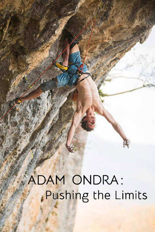 Adam Ondra: Pushing the Limit