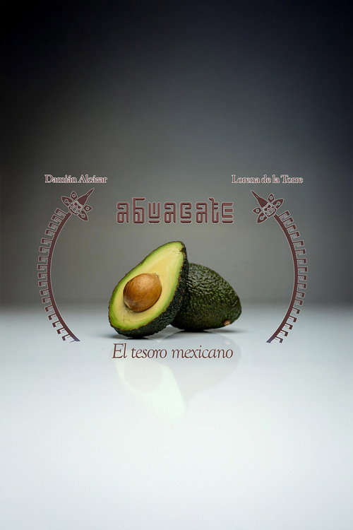 Aguacate the Mexican Treasure