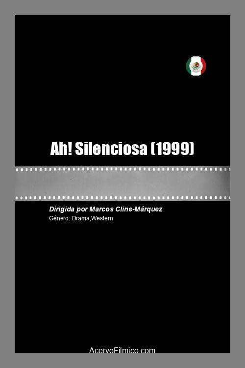 Ah! Silenciosa