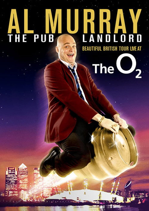 Al Murray The Pub Landlord: Beautiful British Tour Live at the 02
