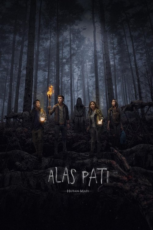 Alas Pati: Hutan Mati