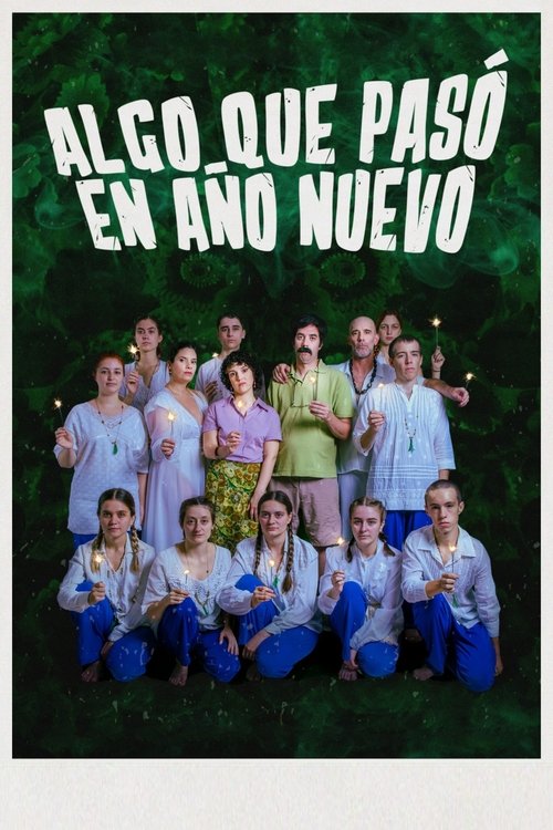 Algo que pasó en año nuevo