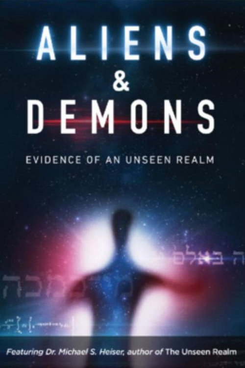Poster for Aliens & Demons: Evidence of an Unseen Realm