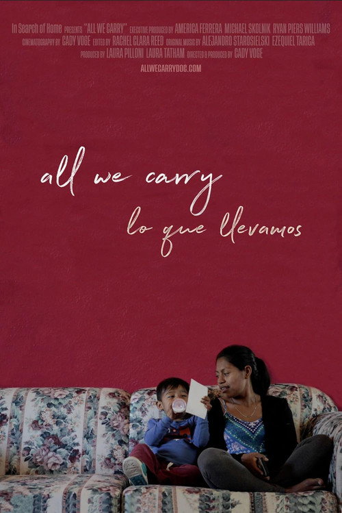 All We Carry/Lo Que Llevamos