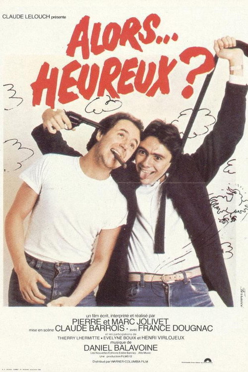 Alors heureux?