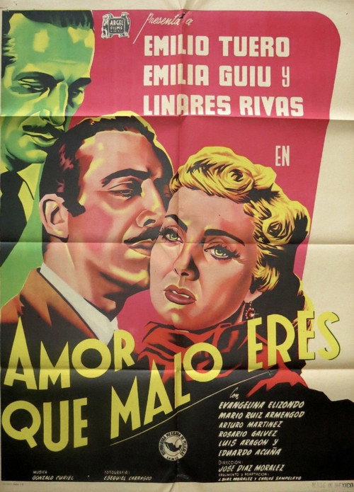 Amor, qué malo eres!