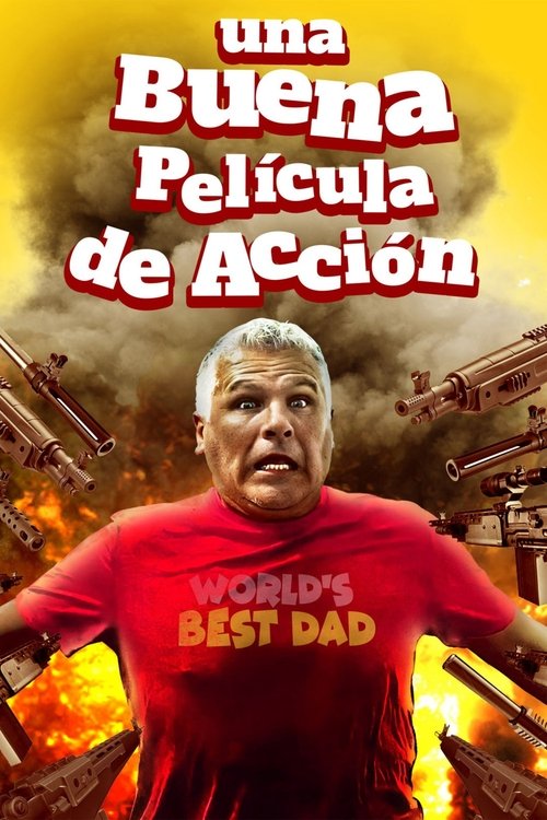 An Awesome Action Movie (Una Buena Pelicula de Accion)