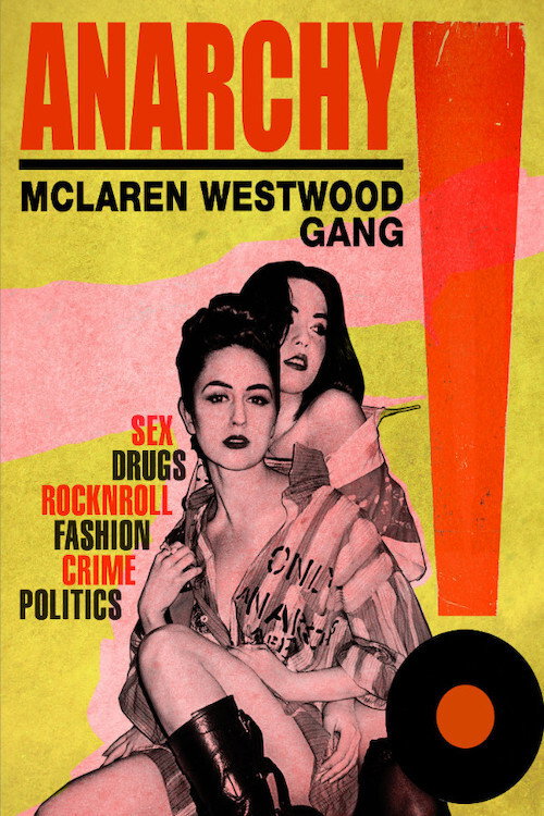 Poster for Anarchy! McLaren Westwood Gang
