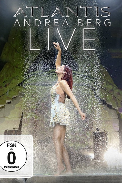 Andrea Berg - Atlantis Live