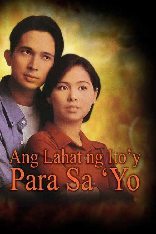 Ang lahat ng ito'y para sa'yo