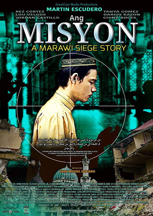 Ang misyon: A Marawi Siege Story