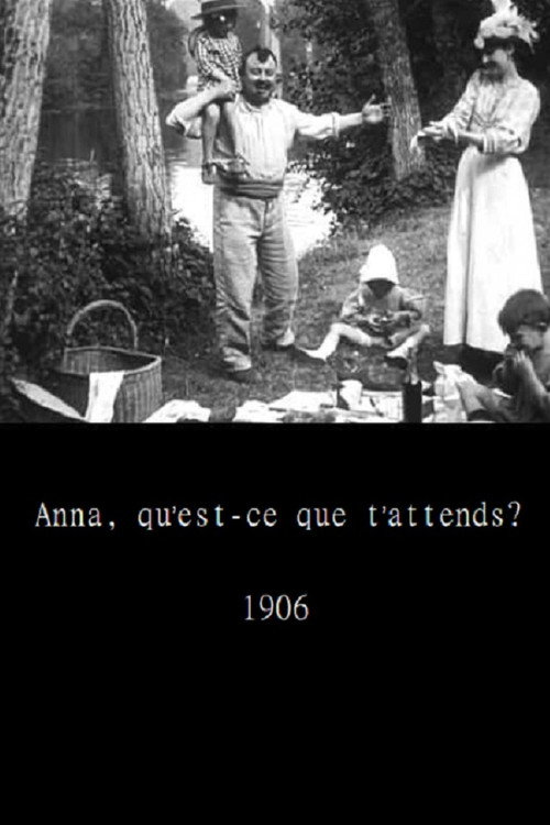 Poster for Anna, qu'est-ce que t'attends?