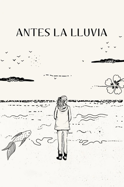 Antes la Lluvia