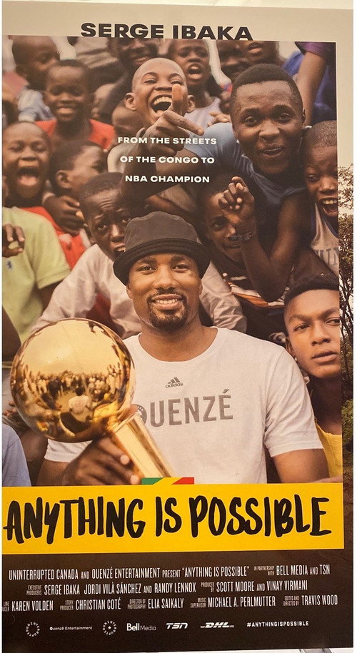 Anything Is Possible: A Serge Ibaka Story