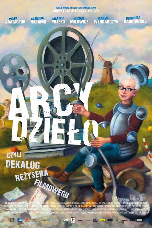 Arcydzielo czyli dekalog producenta filmowego