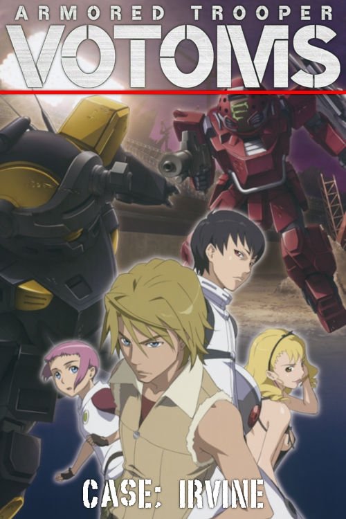 Armored Trooper VOTOMS: Case;Irvine