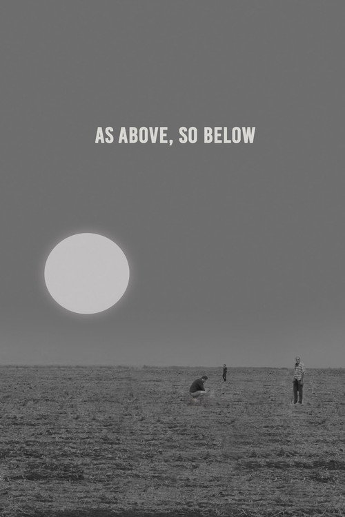 As Above, So Below