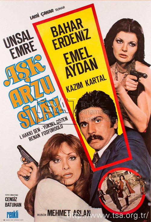 Ask Arzu ve Silah