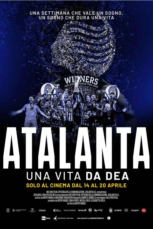 Atalanta. Una vita da Dea