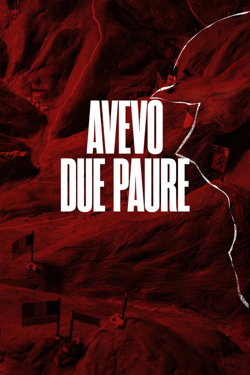 Avevo due paure