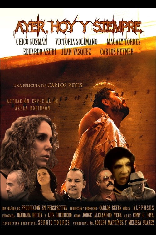 Ayer, Hoy y Siempre