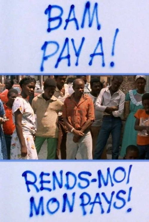 Bam Pay A!: Rends-moi mon pays!