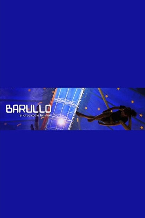 Poster for Barullo, el circo como familia