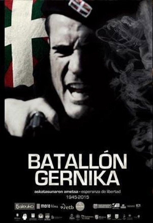 Batallón Gernika, esperanza de libertad (1945-2015)