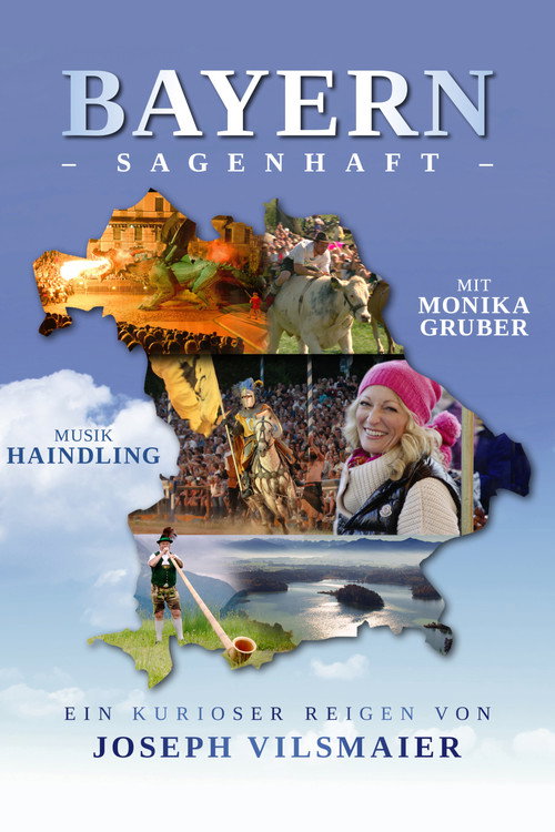 Bayern - sagenhaft
