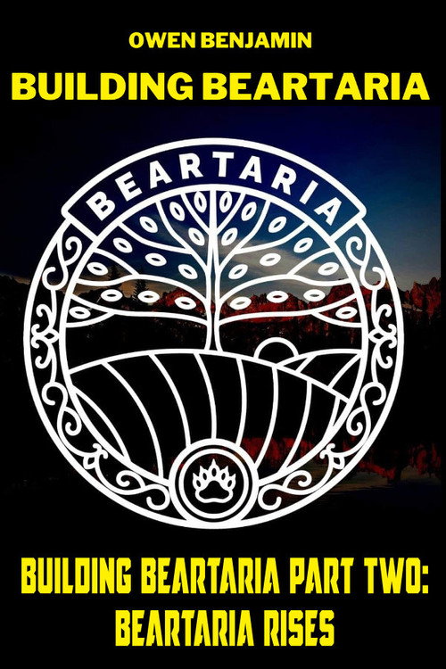 Beartaria Rises: Building Beartaria Part 2
